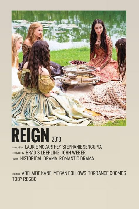 Reign Tv Show Aesthetic, Tv Show Polaroids, Movie And Tv Show Posters, Iconic Movies Aesthetic, Helping People Aesthetic, Reign Poster, Cottagecore Movies, Tv Shows Posters, Girls Night Movies