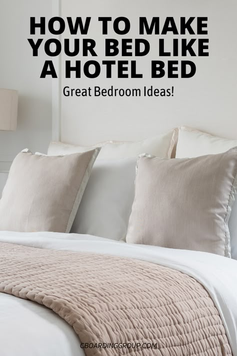 How To Dress A Bed Like Hotel, How To Make A Queen Bed, Hotel Looking Bedroom, Boutique Hotel Decor, How To Dress A Bed Like A Designer, Master Bedding Ideas Cozy Bedroom, How To Style A King Size Bed, How To Layer A Bed Like A Designer, How To Make A Bed