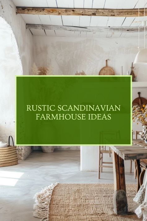 Explore rustic Scandinavian farmhouse design ideas with cozy elements and natural materials for a welcoming interior. This image features a beautifully styled rustic living space, perfect for inspiration. Scandi Farmhouse Decor, Danish Farmhouse Style, Swedish Farmhouse Style, Vintage Scandinavian Interior, Scandinavian Country Style, Scandi Home Decor, Scandi Farmhouse, Scandinavian House Design, Scandinavian Farmhouse Style