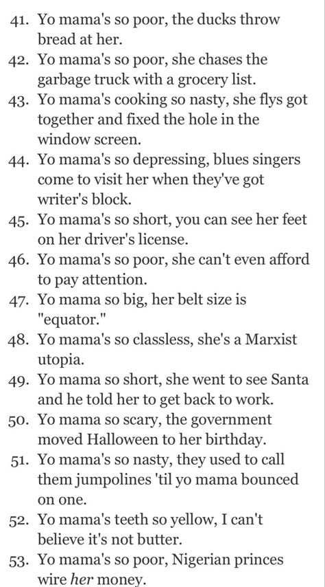 Ur Momma Jokes, Roast Battle Jokes, Roasts That Rhyme, Mom Jokes Hilarious Funny, Your Momma Jokes, Your Mom Hates You, Your Mom Jokes Hilarious Yo Momma, Ur Mama Jokes, Roasting People Jokes