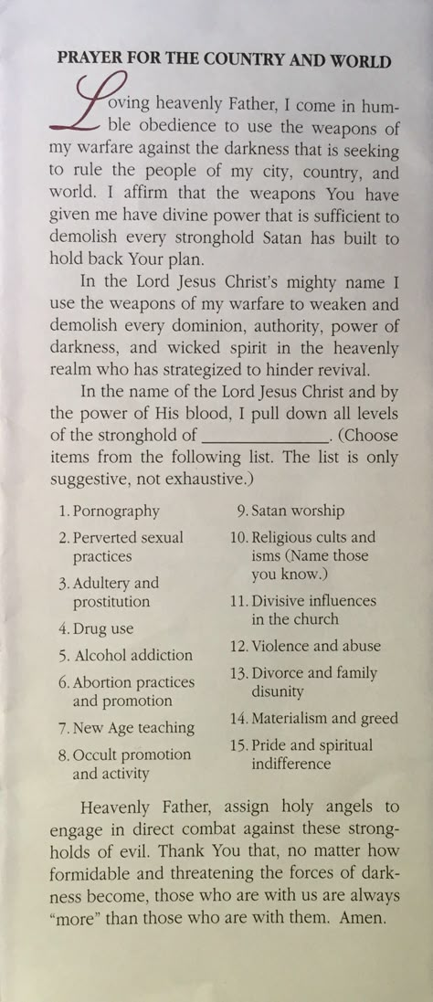 PRAYER FOR THE COUNTRY AND THE WORLD ￼ Join me in prayer and fasting for our nation. Let’s confess, repent, and be holy. Pray without ceasing! We are on a spiritual war against the forces of darkness. Keep your armor well oil with prayer!  Counseling California @ www.ceciliacarroharvey.org Pray For Repentance, Praying Against Spiritual Warfare, How To Pray Over Anointing Oil, Renounce Prayer, Anointing Oil Prayer For Home, Intercessory Prayer Examples, Fasting Scriptures, Prayer For Others, Spiritual Warfare Quotes