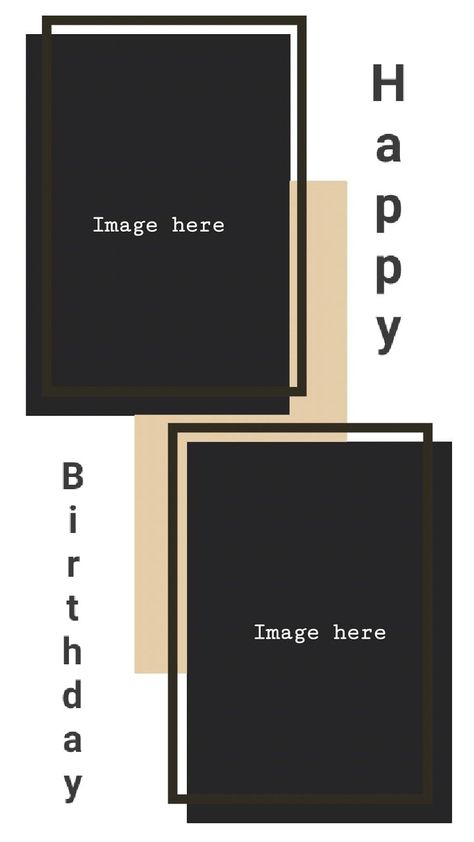 Cute Instagram Story Ideas Birthday Template, Happy Birthday Layout Instagram Story, Birthday Collage For Brother, Happy Birthday Brother Photo Frame, Birthday Layout Instagram Story Aesthetic, Birthday Frame For Brother, Happy Birthday Layout Instagram, Insta Story Ideas Birthday Brother, Birthday Borders Frames