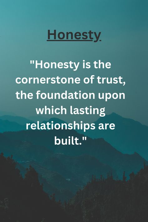 Embrace the power of honesty, for it not only reveals the true essence of character but also forges unbreakable bonds of trust. #Honesty #Integrity #Trustworthy #Character #Authenticity #BuildingBridges #TruthPrevails Quotes About Honesty In Relationships, Quotes About Honesty And Integrity, Honesty Quotes Relationship, Quotes On Honesty, Trustworthy Quotes, Quotes About Honesty, Honesty In Relationships, Integrity Quotes, Radical Honesty