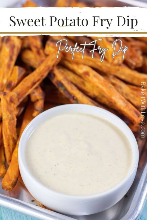 This sweet potato fry dip is sweet and tangy for the perfect balance of flavors, and it's so easy to make! You only need a handful of simple ingredients and a couple of minutes of time! It's the BEST dipping sauce for sweet potato fries, hands down! BakeItWithLove.com Sweet Potatoes Dipping Sauce, Best Dip For Sweet Potato Fries, Sweet Sauce For Sweet Potato Fries, Marshmallow Fluff Dip For Sweet Potato Fries, Sweet Dip For Sweet Potato Fries, Sweet Potato Fries Dipping Sauce Aoli, Marshmallow Dipping Sauce For Sweet Potato Fries, Yam Fries Dip, Dip For Sweet Potato Fries Easy