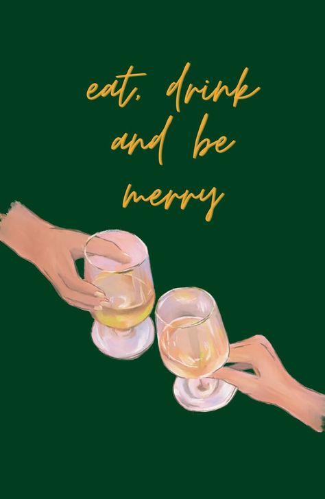 eat, drink, be merry, merry, bright, christmas, retro, green, holiday season, holidays, quote, merry christmas, merry and bright, thankful Merry Wallpaper, Drinks Poster, Merry Christmas Quotes, Love Art Print, Magic Love, Food Crush, Christmas Retro, Eat Drink And Be Merry, Christmas Drinks