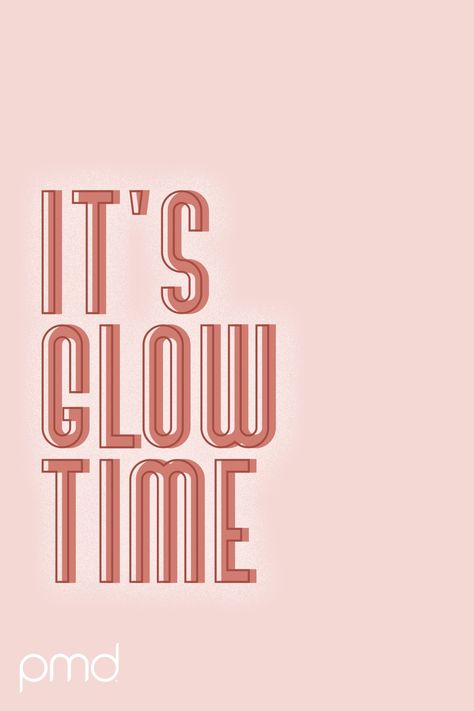 It's glow time Quotes About Glow Up, Glow Sayings, Glow Typography, Glow Quotes, Quotes For Happiness, Makeup Artist Quotes, Glow Getter, Pmd Beauty, Bee Printables