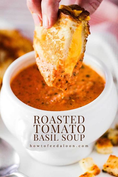 Roasted Tomato Basil Soup, Basil Soup, Tomato Basil Soup, Comfort Soup, Roasted Tomato, India Food, Think Food, Diet Vegetarian, Soup And Sandwich