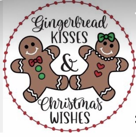 Gingerbread Man Sayings, Gingerbread Kisses And Christmas Wishes, Gingerbread Sayings, Gingerbread Pictures, Gingerbread Images, Xmas Paintings, Kitchen Organizing Ideas, Gingerbread Friends, Paint Pumpkins