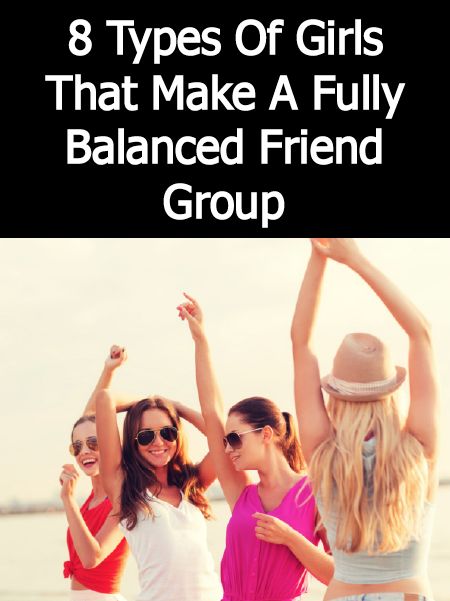 8 Types Of Girls That Make A Fully Balanced Friend Group Group Friendship Quotes, Types Of Friends, Friendship Group, Different Types Of People, Friends Cute, Friend Pictures Poses, Dorm Room Inspiration, Girl Best Friends, Friends Group