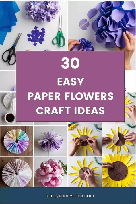 30 Easy Paper Flowers Craft Ideas - Fun Party Games Ideas for Adults and Kids Easy Craft Ideas For Adults Simple Diy Projects, Diy Paper Flowers Easy Step By Step, Flowers Craft Ideas, Games Ideas For Adults, Colour Paper Flowers, Party Games Ideas, Folded Paper Flowers, Origami Lily, Paper Lotus