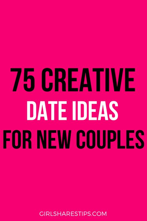 75 Cheap And Romantic Date Ideas For New Couple🌐#LoveStory #RomanticEncounters #HeartfeltConnections #DateNightIdeas #SoulmateSearch #FlirtyFridays #CandlelitDinners #StarryEyedMoments #LoveQuotes #DreamyDates #WhisperedPromises #AmourAdventures Things To Do With A Boyfriend, Cute Date Ideas For Boyfriend, Things I Want To Do With My Boyfriend, Things To Do With Your Boyfriend At Home Ideas, Things To Do At Home With Your Boyfriend, Crazy Things To Do With Your Boyfriend, List Of Things To Do With Your Boyfriend, Places To Take Your Boyfriend, Free Things To Do With Boyfriend