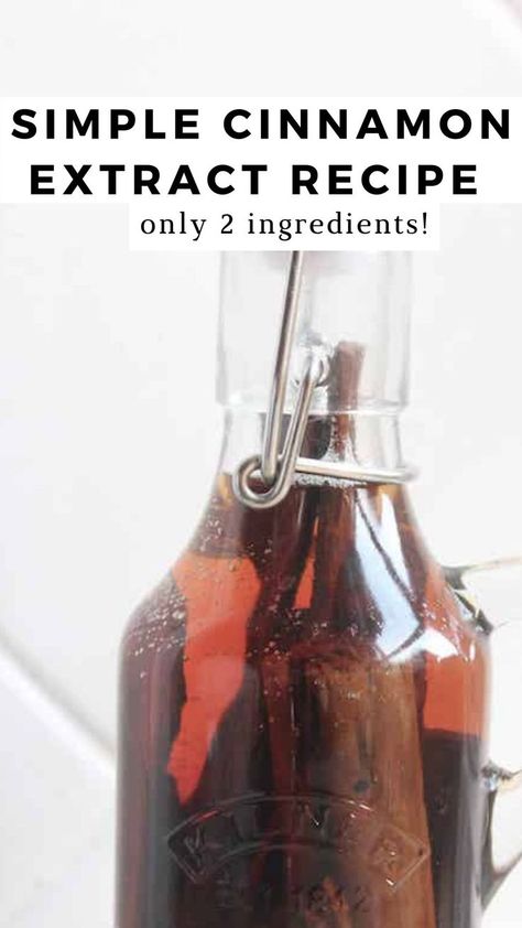 A close up of homemade cinnamon extract in a glass bottle. Holiday Mingle Extract, Diy Cinnamon Extract, Cinnamon Extract Uses, Homemade Cinnamon Extract, Cinnamon Extract Recipes, Extract Recipes, Make Your Own Vanilla, Diy Extracts, Homemade Extracts