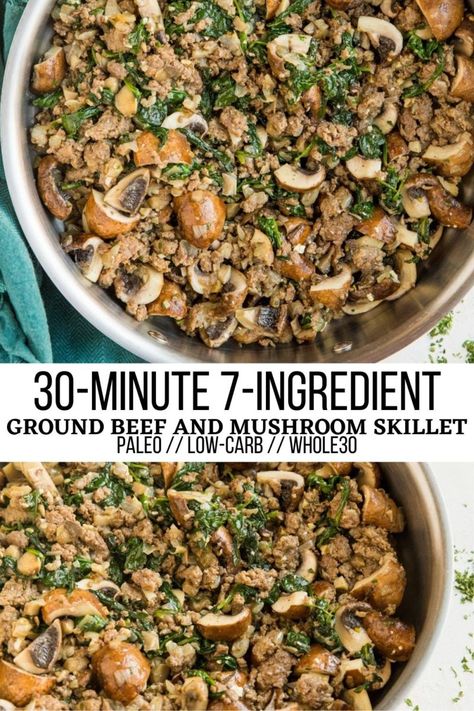 30-Minute Ground Beef and Mushroom Skillet - 7-Ingredient 30-Minute Ground Beef and Mushroom Skillet with spinach, onion, and garlic, is an easy, nutritious weeknight dinner recipe. #mushrooms #groundbeef #beef #30minutemeal #skillet #paleo #keto #whole30 Beef And Mushroom Recipe, Mushroom Skillet, Healthy Ground Beef, Ground Beef Recipes Healthy, Lost 100 Pounds, Ground Beef Recipes For Dinner, Weeknight Dinner Recipe, Beef Recipes For Dinner, Beef Dinner