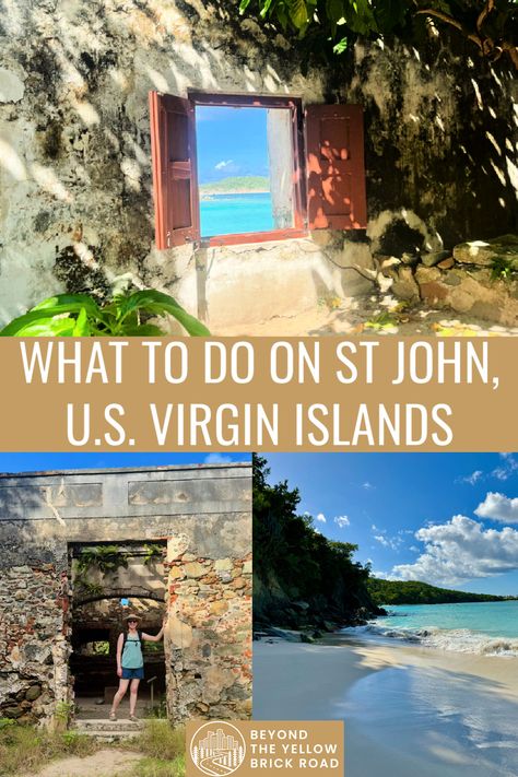 My top 10 things to do on St. John during a first-time visit to this beautiful Caribbean Island in the U.S. Virgin Islands. Cruz Bay St John Virgin Islands, Things To Do In St John Virgin Islands, Things To Do In St Thomas Virgin Islands, U.s. Virgin Islands, St Thomas Virgin Islands Outfits, Usvi Vacation, Us Virgin Islands Vacation, St John Virgin Islands, Virgin Islands Vacation