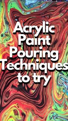 How To Do Pour Painting, Pour Paint Projects, How To Do Acrylic Pour Painting, Acrylic Pour On Wood, Poured Acrylic Painting, Pouring Paint On Canvas, Paint Pour Techniques, Acrylic Pours Ideas, Fluid Painting Techniques