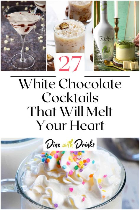 Collage of 4 white chocolate cocktails. White Chocolate Cocktails, Candy Cane Cocktail Recipe, White Chocolate Martini Recipe, Chocolate Alcoholic Drinks, Chocolate Cocktail Recipes, Caramel Cocktail, White Chocolate Martini, Chocolate Drink Recipes, Hot Chocolate Cocktail