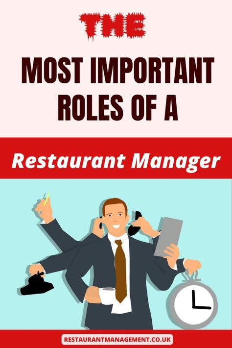 What Are The Most Important Roles Of Restaurant Manager - Restaurant Management Hotel General Manager, Restaurant Tips, Restaurant Manager, Coffee Shop Business, Restaurant Service, Meat Shop, Effective Leadership, Restaurant Management, Food Trailer