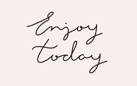 Enjoying My Day Quotes. QuotesGram Enjoy Today, Event Styling, Short Quotes, Note To Self, Happy Friday, Great Quotes, Beautiful Words, Inspirational Words, Cool Words