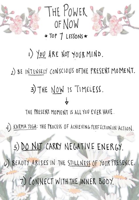 the power of now top 7 lessons.....reading it now,loving it now. Everyone should read it! The Power Of Now Quotes, Power Of Now Quotes, Eckart Tolle, The Power Of Now, Eckhart Tolle Quotes, Now Quotes, Book Club Meeting, Power Of Now, Mind Body Soul