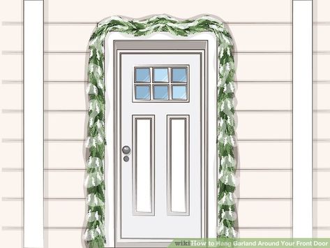 3 Easy Ways to Hang Garland Around Your Front Door - wikiHow Christmas Garland Around Door, Garland Around Door Frame, Classroom Door Ideas Christmas, Garland Around Door, Door Ideas Christmas, Christmas Office Door Decorations, Christmas Office Door Decorations Ideas, Office Door Decorations, Christmas Office Door