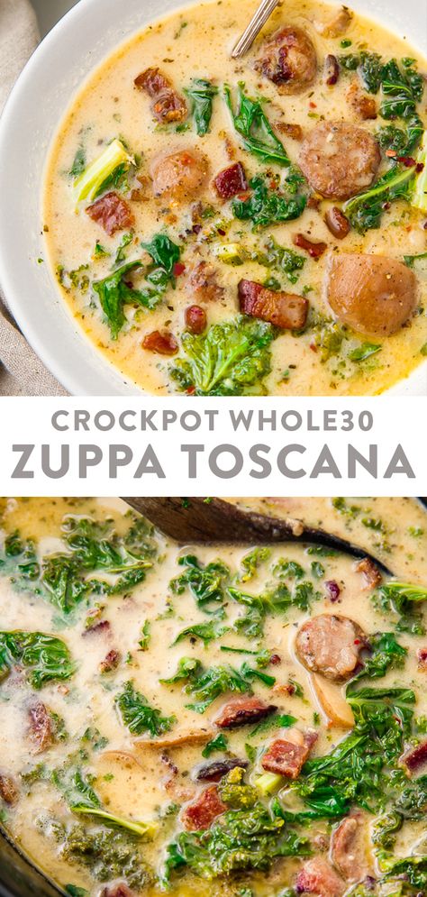 Crockpot Whole 30, Healthy Zuppa Toscana, Crockpot Zuppa Toscana, Whole 30 Crockpot Recipes, Paleo Slow Cooker, Toscana Soup, Recipe Soup, Sausage Potatoes, Bacon Sausage