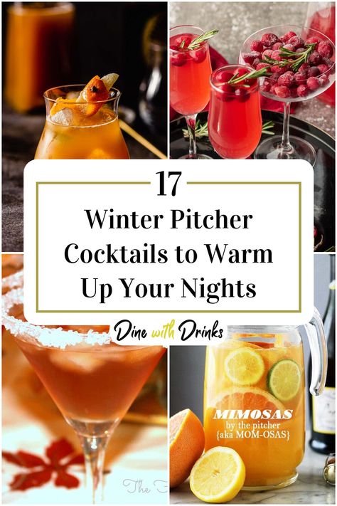 Collage of 4 winter pitcher cocktails. Christmas Pitcher Drinks Alcohol, Holiday Pitcher Drinks, Winter Party Cocktails, Winter Alcoholic Drinks For A Party, Cold Weather Alcoholic Drinks, Friday Night Cocktails, Winter Batch Cocktails, Winter Pitcher Cocktails, Pitcher Christmas Cocktails