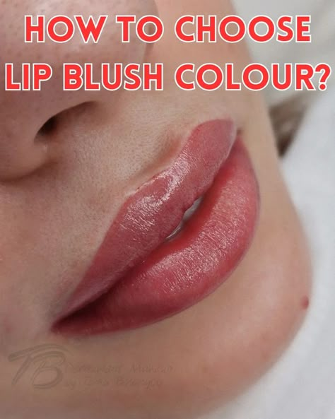 Permanent lip blush, colour for lip blush Lip Blushing Color Chart, Lip Blush Shades, Lip Tinting Permanent, Permanent Lip Color, Lip Blushing Colors, Lip Blush Colors For Blondes, Lip Blushing Before And After, Lip Blushing Tattoo Colors Dark Skin, Lipblush Before And After