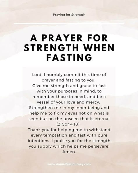 Praying for Strength - 17 Powerful Prayers — Daniel Fast Journey Praying For Strength, Spiritual Fast, Prayer For Strength, Pray For Strength, Fast And Pray, Spiritual Warfare Prayers, Powerful Prayers, Prayers For Strength, Prayer And Fasting