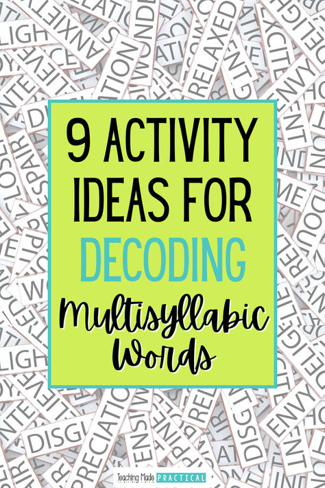 9 Activity Ideas for Teaching Decoding Multisyllabic Words Teaching Syllables 3rd Grade, Decoding Multisyllabic Words Activities, Decoding Activities 3rd Grade, Teaching Language Arts Elementary, Decoding Multisyllabic Words 3rd Grade, Teaching Multisyllabic Words, Teaching Decoding Multisyllabic Words, Multisyllabic Word Activities 3rd Grade, Reading Enrichment Activities 3rd Grade