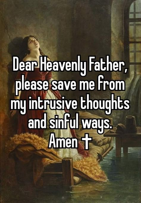 Dear Heavenly Father, Bible Humor, Intrusive Thoughts, Christian Board, Cleanse Me, Christian Quotes God, I Love God, Christian Things, Christian Pins