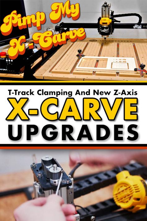 How To Add T-Track Clamps and a New Z-Axis to an X-Carve CNC — Crafted Workshop Inventables X Carve Projects, Project Design Ideas, X Carve, Diy Cnc Router, T Track, Woodworking Project Ideas, Cnc Woodworking, Diy Cnc, Cnc Projects