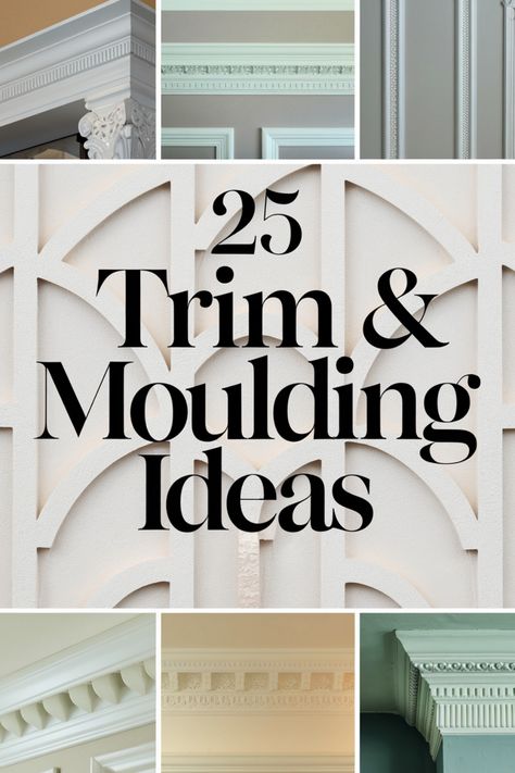 25 trim and moulding ideas displayed with various design examples. Different Types Of Wall Moulding, Kitchen Wall Trim Ideas, Vintage Trim Molding, Faux Trim Molding, Square Molding On Wall, Wall Moulding Design Living Room, Unique Trim Ideas, Ceiling Molding Ideas Living Room, Transitional Trim Moldings