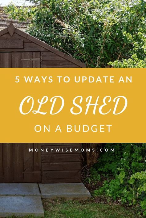 5 Ways to Update an Old Shed on a Budget - frugal home improvement #homedecor #shed #home #budget Update Old Shed, She Shed On A Budget, Shed Upgrade, Shed Update, Dinner Ideas With Beef, Shed Renovation, Flip This House, Room Boho Decor, Decor Hacks Diy