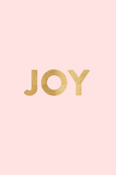 joy is my middle name - the handmade home Word Joy, Mood Board Inspiration, Choose Joy, I Am Grateful, One Word, Pink Background, Beautiful Words, Inspirational Words, Gold Foil