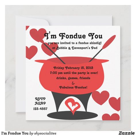 Greeting Card Storage, Valentine Invitations, Fondue Party, Party Invites, Online Invitations, Save The Date Invitations, Valentines Day Party, Party Drinks, Zazzle Invitations