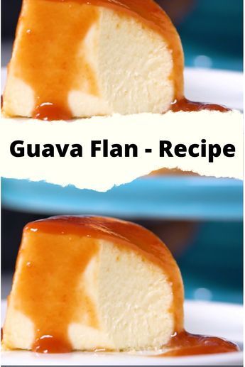 Guava Pudding Recipe, Guava Flan Recipe, Cuban Desserts Authentic, Flan Flavors, Flan Cookies, Guava Flan, Tembleque Puerto Rico, Guava Pie, Guava Cookies