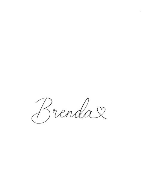 Brenda Tattoo, Shen Long Tattoo, Cursive Tattoos, Meaningful Tattoo Quotes, Happy Wallpaper, Name Letters, Baby Tattoos, Family Tattoos, Types Of Lettering