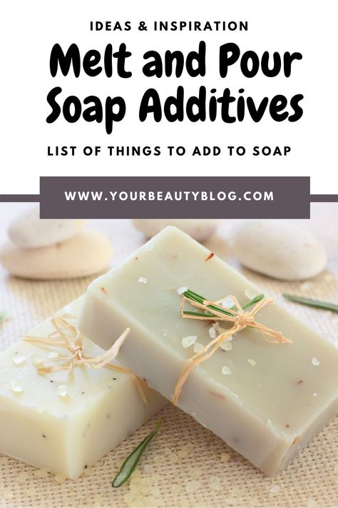 Soap Additives Melt And Pour, Aloe Melt And Pour Soap Recipes, Glycerin Soap Recipe Melt And Pour, Things To Add To Homemade Soap, Making Glycerin Soap, Melt And Pour Soap Recipes Essential Oils, Melt And Pour Exfoliating Soap, Creative Melt And Pour Soap Ideas, Natural Melt And Pour Soap Recipes