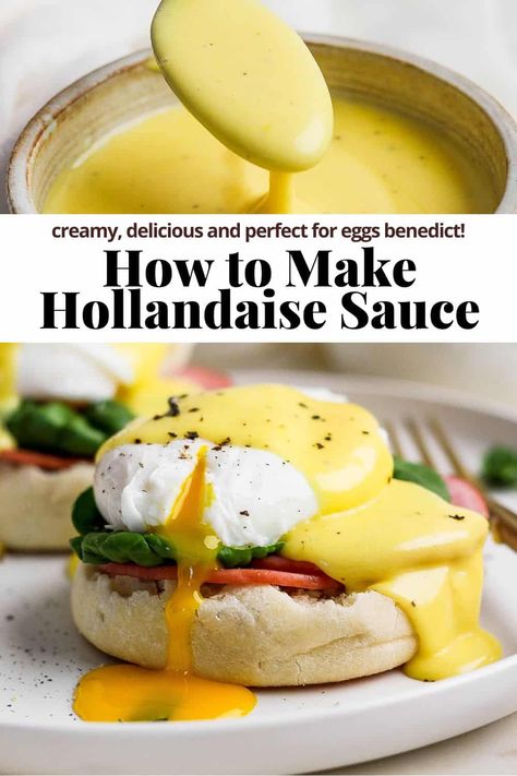 How to Make Hollandaise Sauce -  a step-by-step tutorial that teaches you how to make this classic French mother sauce! #howtomakehollandaisesauce #howtomakehollandaisesauceeasy #howtomakehollandaisesauceeggbenedict #howtomakehollandaisesaucewithoutablender #howdoyoumakehollandaisesauce Halendase Sauce, Quick Hollandaise Sauce No Blender, Cheesy Hollandaise Sauce, Holindaise Sauce Recipe Egg Benedict, Diy Hollandaise Sauce, How To Make Hollandaise Sauce Easy, Classic Hollandaise Sauce Recipe, Hollandaise Sauce Easy Immersion Blender, Hollandaise Sauce For One