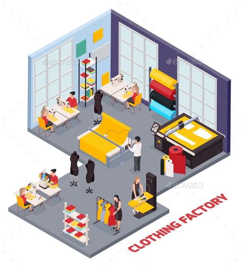 Clothing Factory Isometric Composition by macrovector | GraphicRiver Sewing Room Interior Design, Sewing Shop Interior Design, Sewing Studio Organization, Factory Layout, Fashion Business Plan, 3d Vector Illustration, Studio Floor Plans, Factory Interior, Clothing Store Interior