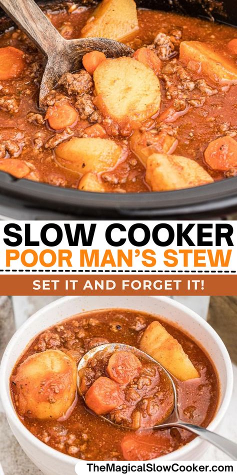 Slow Cooker Poor Man's Stew is made from scratch with ground beef to save money. A very hearty meal with very little effort or money. This budget friendly ground beef stew can't be beat. - The Magical Slow Cooker Poor Man's Stew Ground Beef, Poor Man's Stew, Ground Beef Crock Pot, Beef Stew Crock Pot, Ground Beef Stew, Beef Stew Crock, Poor Mans Stew, Beef Crock Pot, Ground Beef Stews