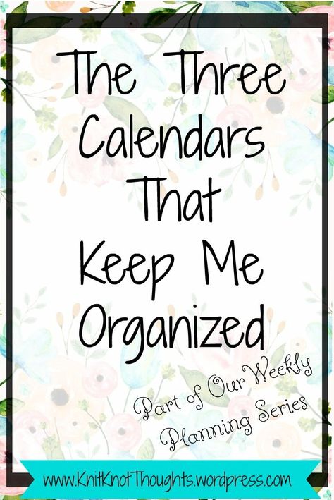 The Three Calendars That Keep Me Organized! This post is part of a series helping you plan your week mom. Come by and read up on some tips and tricks to keep your family organized, and don't forget to subscribe to receive all the tools I use to keep my life, blog, business and family of 5 going every day! Mom Calendar, Calendar Planning, Plan Your Week, Family Of 5, Time Of The Day, Family Organizer, Blog Business, Life Changing, Relish