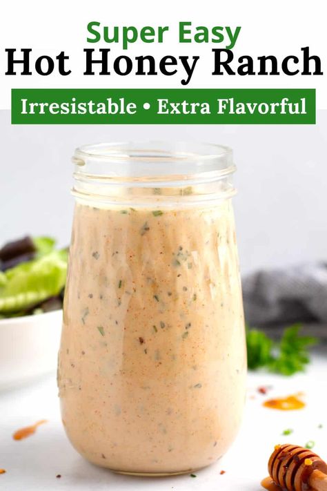 Nashville Hot Salad Dressing, Spicy Dressing Recipes, Hot Honey Salad Dressing, Hot Honey Dressing, Hot Honey Ranch, Hot Honey Ranch Sauce, Hot Honey Chicken Salad, Ranch Dressing With Buttermilk, Honey Ranch Dressing