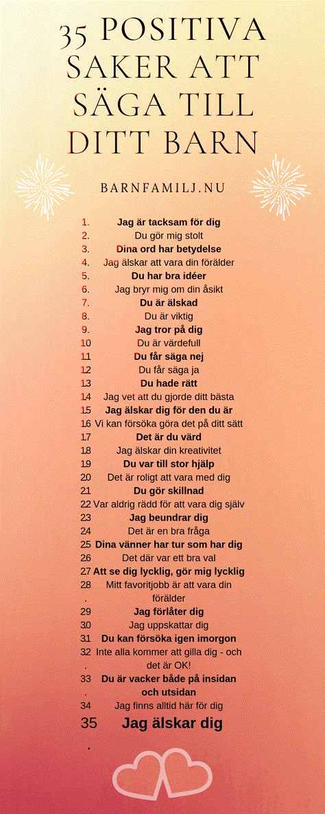 35 Positiva saker att säga till dina barn | Barnfamilj.nu Learn Swedish, Swedish Language, Important Quotes, Good Advice, Kids And Parenting, Life Lessons, Wise Words, Sake, Feel Good