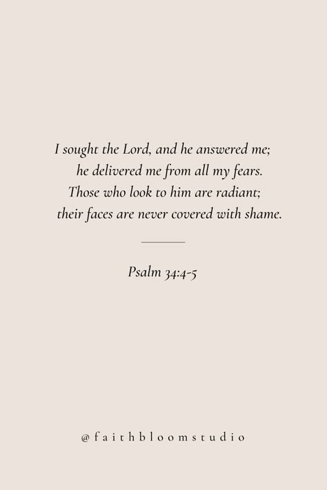 Bible Verse About, Bible Scriptures For Encouragement, Book Of Psalms Quotes, Psalms 42:5, Joyful Bible Verses, Psalms 34:4, The Best Bible Verses Life, Psalm 34:4 Wallpaper, Scriptures On Purity