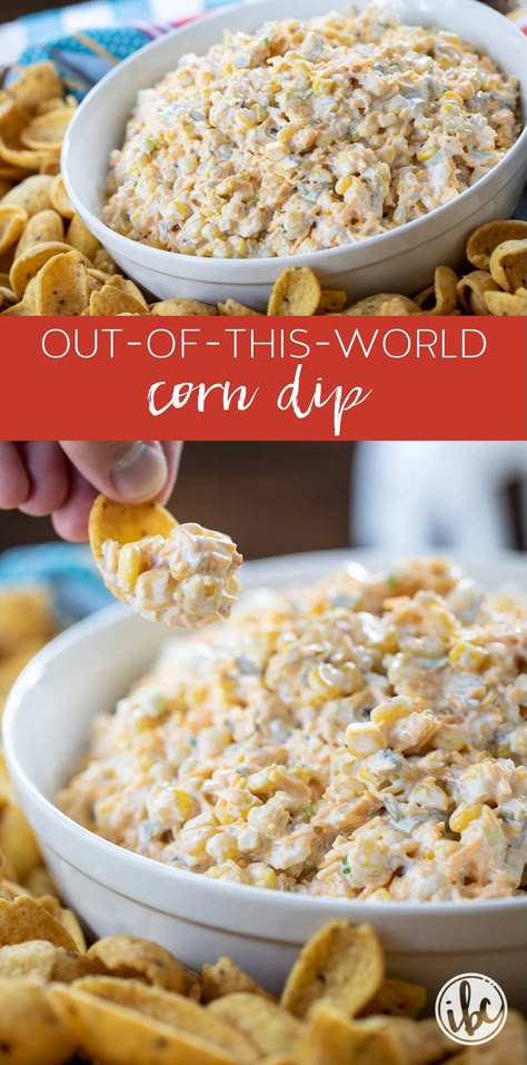 Best Corn Dip, Corn Dip Recipe, Best Dip Recipes, Corn Dip Recipes, Corn Dip, Dips And Appetizers, Finger Foods Easy, Appetizers Easy Finger Food, Dip Recipes Easy