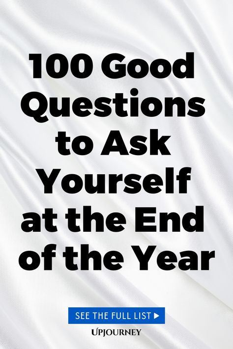 100 Good Questions to Ask Yourself at the End of the Year Year In Review Questions, Year End Reflection Questions, End Of The Year Reflection Questions, End Of Year Reflection Questions, New Year Reflection, End Of The Year Reflection, Year End Reflection, Good Questions To Ask, 100 Questions To Ask