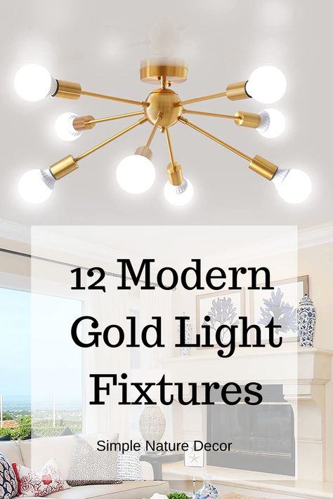 12 Gold Modern Light Fixtures You Will Love Modern Gold Light Fixtures, Gold Light Fixture Kitchen, Rectangle Light Fixture, Gold Light Fixtures, Small Home Office Furniture, Silver Light Fixture, Mid Century Modern Sconces, Entryway Light Fixtures, Light Fixture Ideas