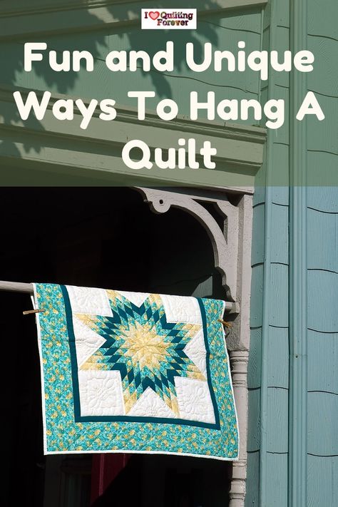 19 Fun and Unique Ways To Hang A Quilt Diy Quilt Display Ideas, Hang Quilt On Wall Ideas, Quilt Hung On Wall, Hanging A Wall Quilt, Ways To Hang Quilts On The Wall, Ways To Hang A Quilt On The Wall, How To Hang A Wall Quilt, Displaying Quilts On Wall, Quilt Wall Hanging Ideas Home Decor