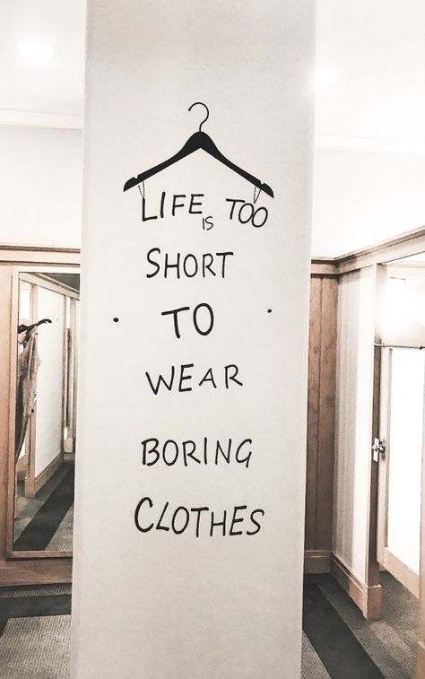 Life Is Too Short, Boring Clothes, Happy Words, Visual Statements, Ford Gt, Some Words, Too Short, A Sign, Quote Aesthetic